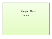 CHAPTER 3 (PATENTS).pptx